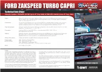 FORD ZAKSPEED TURBO CAPRI MK Technical Data Sheet Chassis Number: ZAK-G5C 001/80 (Up to 27