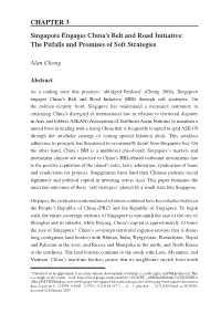 Singapore Engages China's Belt and Road Initiative: the Pitfalls and Promises of Soft Strategies CHAPTER 3