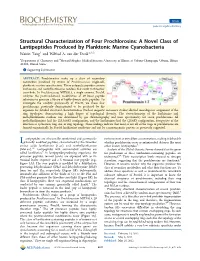Structural Characterization of Four Prochlorosins: a Novel Class of Lantipeptides Produced by Planktonic Marine Cyanobacteria † † ‡ Weixin Tang and Wilfred A