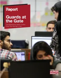 Guards at the Gate the Expanding State Control Over the Internet in Iran Guards at the Gate the Expanding State Control Over the Internet in Iran