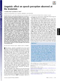 Linguistic Effect on Speech Perception Observed at the Brainstem