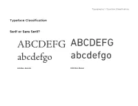 Typeface Classification Serif Or Sans Serif?