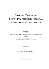 Economic Theory and Econometric Methods in Spatial Market Integration Analysis