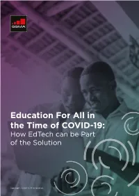 Education for All in the Time of COVID-19: How Edtech Can Be Part of the Solution