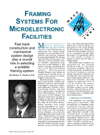 Framing Systems for Microelectronic Facilities