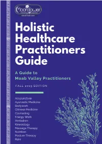 Holistic Healthcare Practitioners Guide a Guide to Moab Valley Practitioners