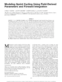 Modeling Sprint Cycling Using Field-Derived Parameters and Forward Integration