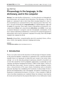 Phraseology in the Language, in the Dictionary, and in the Computer