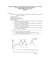 Rotating Disk-Electrode Aqueous Electrolyte Accelerated Stress Tests for PGM Electrocatalyst/Support Durability Evaluation DOE Durability Working Group 10/4/2011