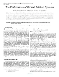 The Performance of Ground Aviation Systems
