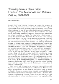 'Thinking from a Place Called London': the Metropolis and Colonial