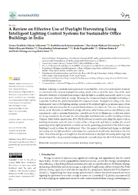 A Review on Effective Use of Daylight Harvesting Using Intelligent Lighting Control Systems for Sustainable Ofﬁce Buildings in India