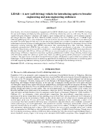 LIDAR – a New (Self-Driving) Vehicle for Introducing Optics to Broader Engineering and Non-Engineering Audiences Corneliu Rablau a Akettering University, Dept