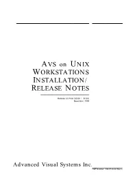 AVS on UNIX WORKSTATIONS INSTALLATION/ RELEASE NOTES