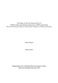 The Study on the Development Plan of Thakek-Vung Ang Gateway