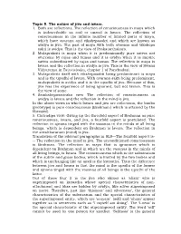 Topic 5. the Nature of Jiva and Isvara. 1. Both Are Reflections. the Reflection of Consciousness in Maya Which Is Indescribable As Real Or Unreal Is Isvara