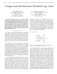 Voltage Controlled Memristor Threshold Logic Gates, 2016 IEEE APCCAS, Jeju, Korea, October 25-28, 2016