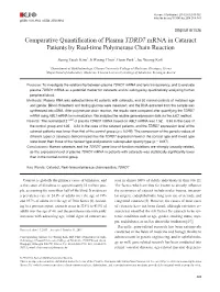 Comparative Quantification of Plasma TDRD7 Mrna in Cataract Patients by Real-Time Polymerase Chain Reaction