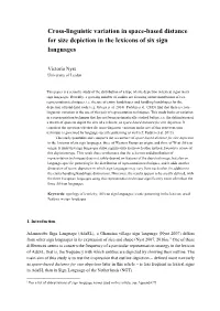 Cross-Linguistic Variation in Space-Based Distance for Size Depiction in the Lexicons of Six Sign Languages