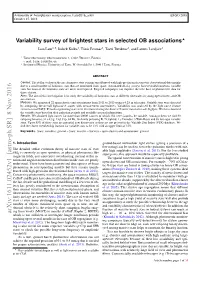Variability Survey of Brightest Stars in Selected OB Associations? Jaan Laur1, 2, Indrek Kolka1, Tõnis Eenmäe1, Taavi Tuvikene1, and Laurits Leedjärv1