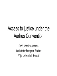Access to Justice Under the Aarhus Convention