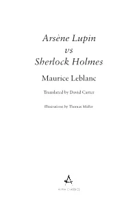 Arsène Lupin Vs Sherlock Holmes Maurice Leblanc