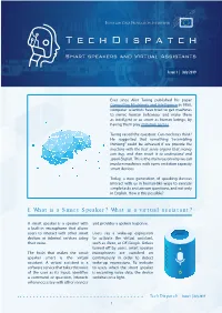 I. What Is a Smart Speaker? What Is a Virtual Assistant?