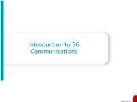 Introduction to 5G Communications