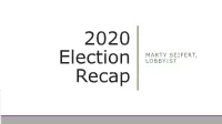 2020 Election Recap