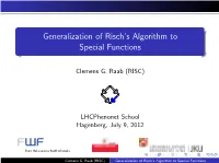 Generalization of Risch's Algorithm to Special Functions