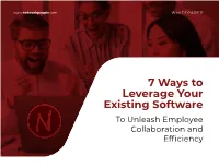 7 Ways to Leverage Your Existing Software to Unleash Employee Collaboration and Efficiency 2