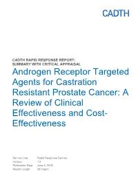 Androgen Receptor Targeted Agents for Castration Resistant Prostate Cancer: a Review of Clinical Effectiveness and Cost- Effectiveness