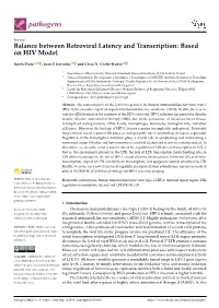 Balance Between Retroviral Latency and Transcription: Based on HIV Model