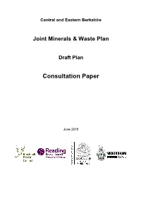 Draft Plan Consultation Paper Is Supported by a Number of Reports Which Set out the Evidence for the Contents Provided