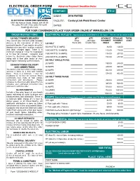 ELECTRICAL ORDER FORM Advance Payment Deadline Date: E M COMPANY: BTH