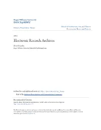 Electronic Records Archives Brian Knowles Roger Williams University, B.Knowles82@Hotmail.Com