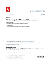 He Who Laughs Last!” Terrorists, Nihilists, and Jokers