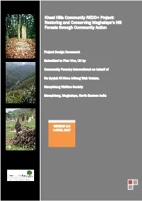 Khasi Hills Community REDD+ Project: Restoring and Conserving Meghalaya’S Hill Forests Through Community Action