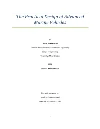 The Practical Design of Advanced Marine Vehicles