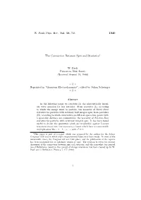 1940 the Connection Between Spin and Statistics1