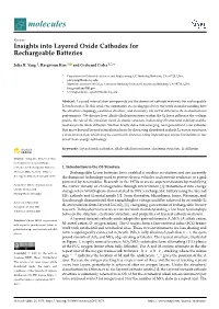 Insights Into Layered Oxide Cathodes for Rechargeable Batteries