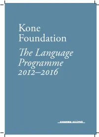 Kone Foundation Te Language Programme 2012–2016