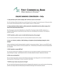 ONLINE BANKING CONVERSION – Faqs