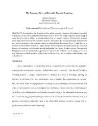 1 the Reasoning View and Defeasible Practical Reasoning Samuel Asarnow Macalester College Sasarnow@Macalester.Edu Forthcoming In