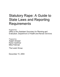 Statutory Rape: a Guide to State Laws and Reporting Requirements