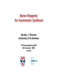 Boron Reagents for Asymmetric Synthesis