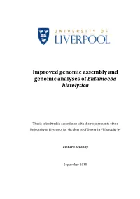 Improved Genomic Assembly and Genomic Analyses of Entamoeba Histolytica