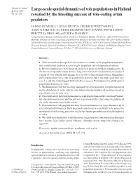 Large-Scale Spatial Dynamics of Vole Populations in Finland Revealed By
