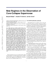 New Regimes in the Observation of Core-Collapse Supernovae