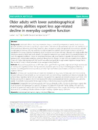 Older Adults with Lower Autobiographical Memory Abilities Report Less Age-Related Decline in Everyday Cognitive Function Carina L